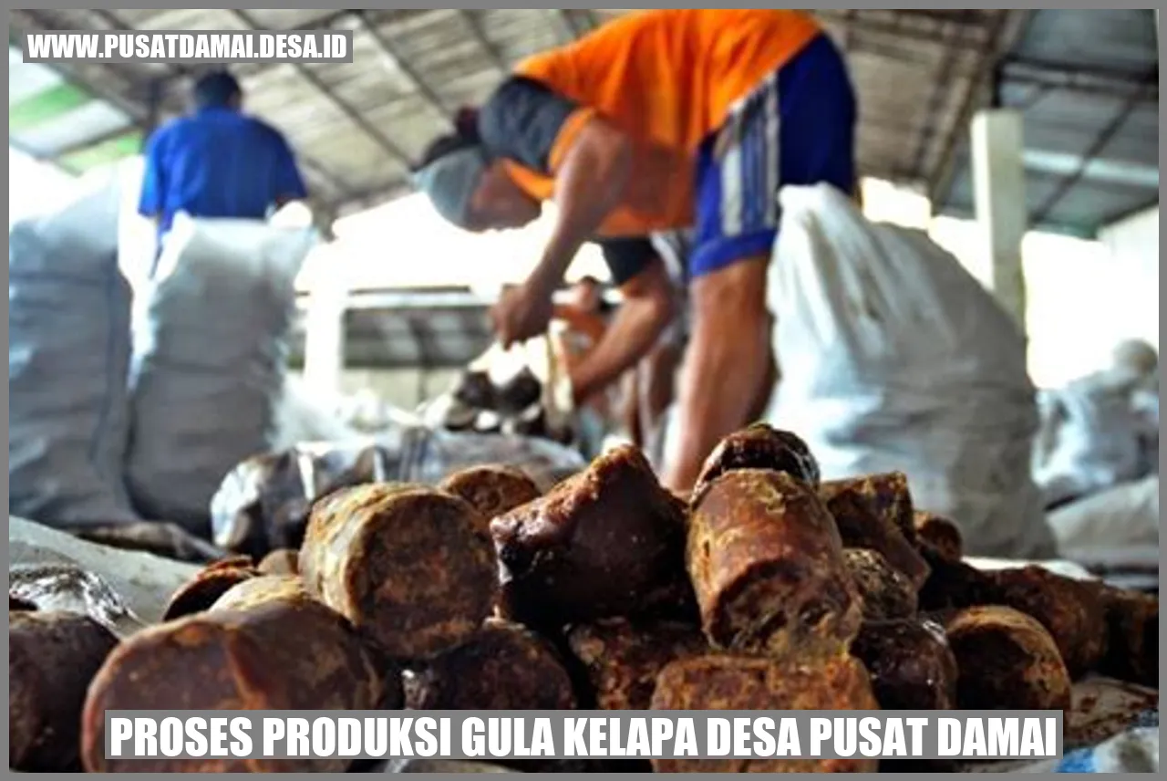 Proses Produksi Gula Kelapa Desa Pusat Damai